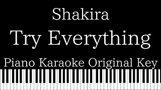 【Piano Karaoke Instrumental】Try Everything Shakira【Original Key】