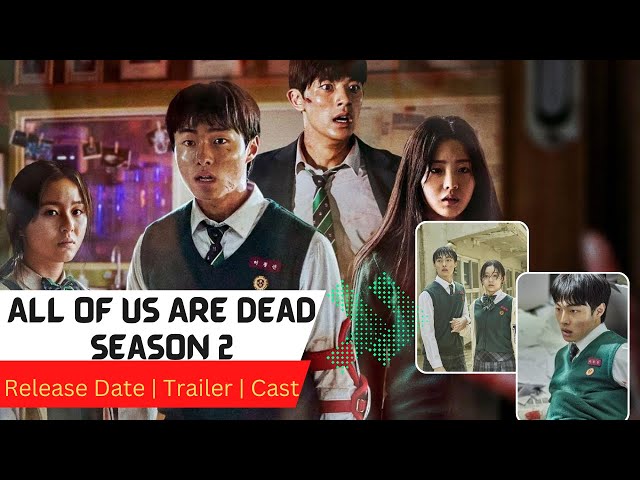 All Of Us Are Dead Season 2 Trailer