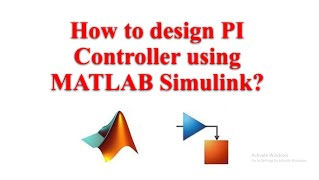 PI Controller | MATLAB | Simulink #pi #matlab #simulation #simulink #matlabsproject #controller