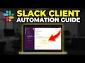 How to Automate Client Communication with Slack - Full Guide
