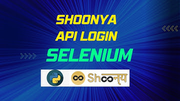 Shoonya API KEY login automation using selenium