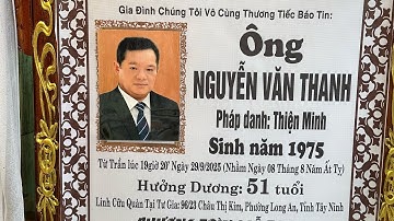 Lễ Tang Ông Nguyễn Văn Thanh 51T(pd: thiện minh)(Cty mai táng Tân an)