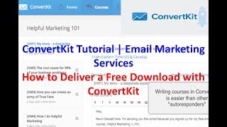 ConvertKit Tutorial - Email Marketing Services | How to Deliver a Free Download with ConvertKit