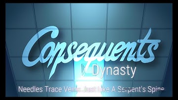 Consequents - Dynasty (Official Lyric Video)