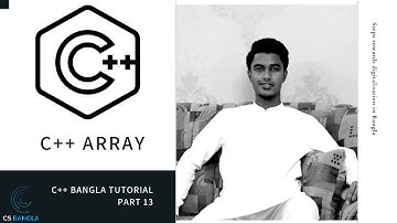 C++ Array | Bangla Tutorial | Part-13