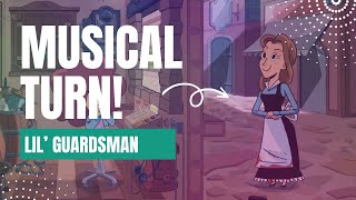 Lil Guardsman Gameplay Clip - Chloe Musical Turn