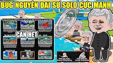 CÁCH BUG CHIÊU NGUYÊN ĐẠI SƯ PHÁ ĐẢO FULL MAP MỚI CỰC DỄ CÂU CÁ VẠN CÂN 