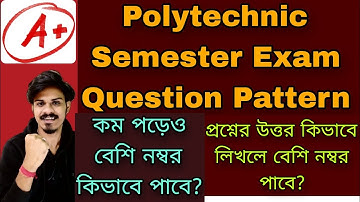 WBSCTE Polytechnic Semester Exam Question Pattern 2023| Polytechnic Semester Exam pass Strategy 2023