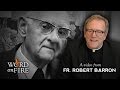 Bishop Barron on Hans Urs von Balthasar (Part 2 of 2)