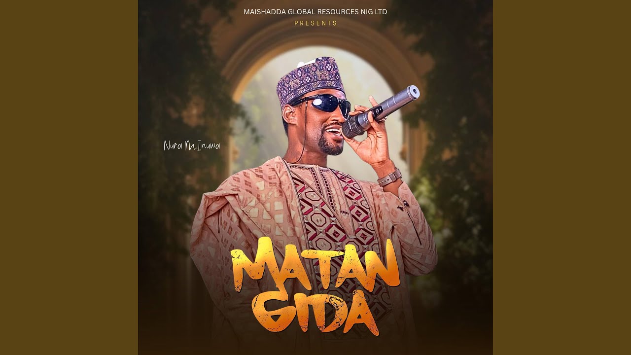 Guarda Matan Gida (feat. Nura M Inuwa) su YouTube