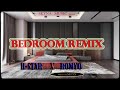 H star x romyobed room remix official audio