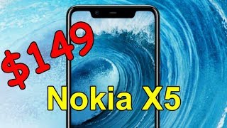 Nokia X5 - Смартфон среднего уровня 2018 года по цене от $149 - Интересные гаджеты