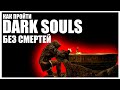 КАК ПРОЙТИ DARK SOULS БЕЗ СМЕРТЕЙ