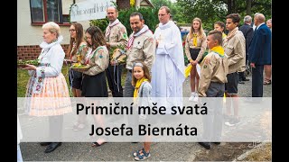 Primiční mše svatá Josefa Biernáta