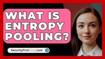 What Is Entropy Pooling? - SecurityFirstCorp.com