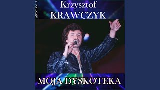 Video thumbnail of "Krzysztof Krawczyk - Ostatni raz zatanczysz ze mna (dance Version)"