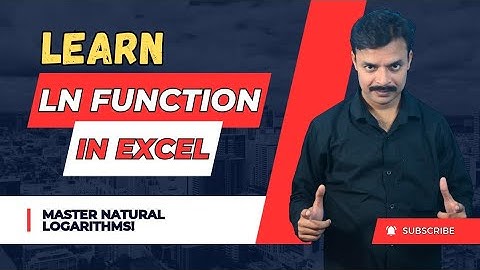 How to Use the LN Function in Excel for Effective Data Analysis