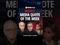 Worst Media Quote Of The Week 6/18/2026