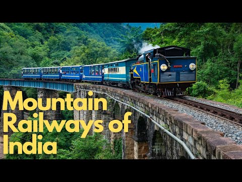 Exploring the Iconic Mountain Railways of India - YouTube