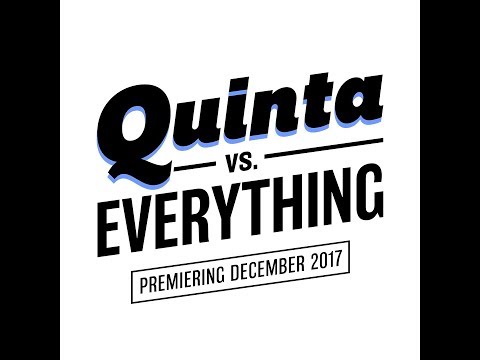 Quinta Vs. Everything (trailer) on Facebook Watch