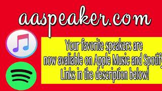 AA Speakers now on Apple Music and Spotify!! Best, Funny, Celebrity, Circuit, and more!!