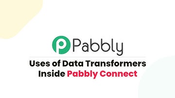 How to Use Data Transformer Inside Pabbly Connect