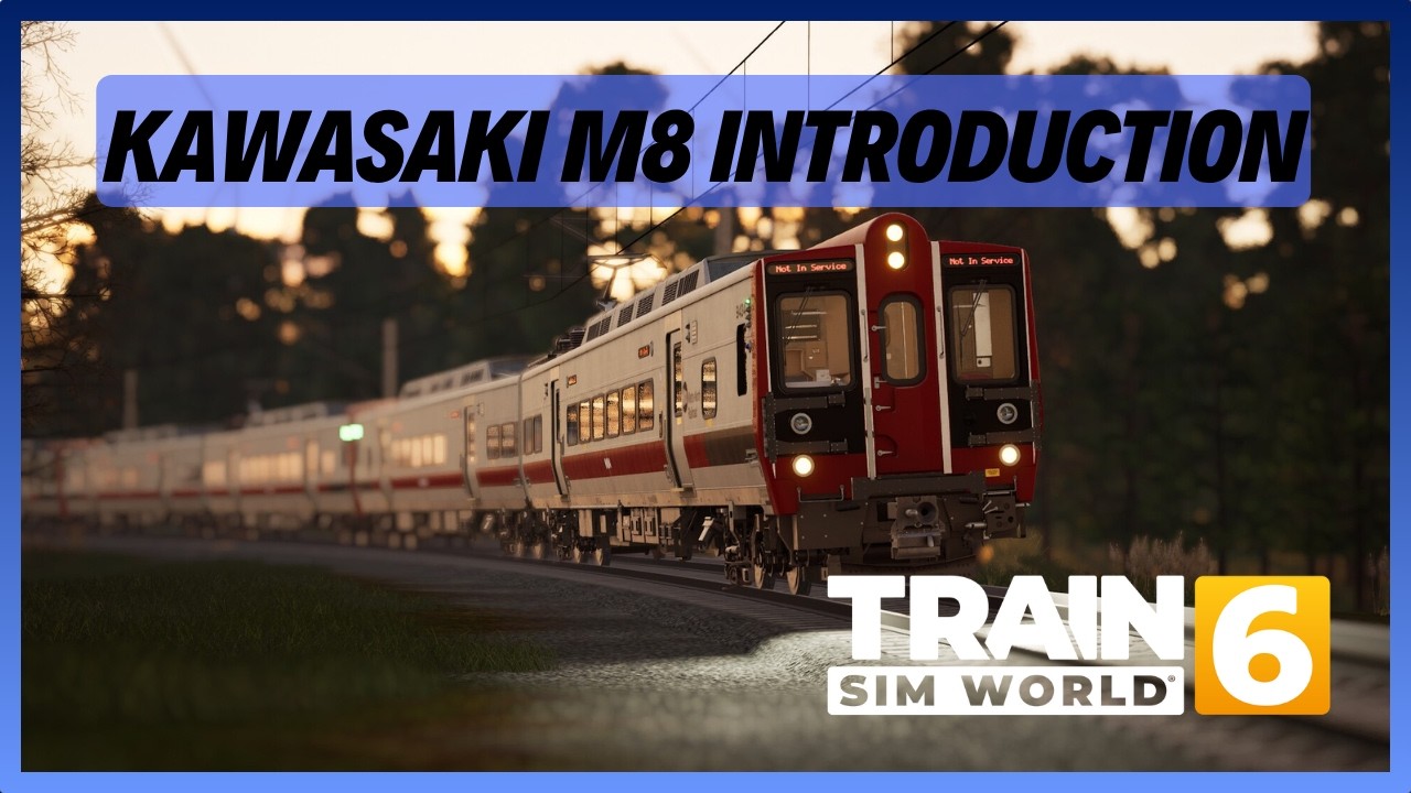 TSW6 | Kawasaki Metro-North M8 Introduction Tutorial | Training