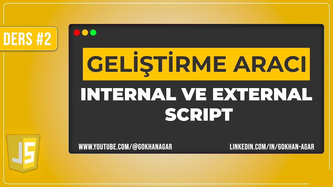 JavaScript Ders 2 - Geliştirme aracı nedir Javascript kullanım şekli ...