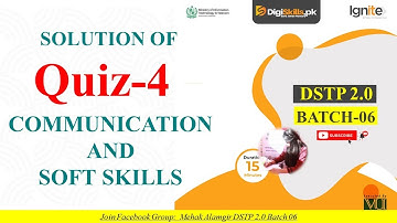communication and soft skills quiz 4 batch 6