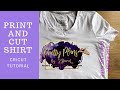 Print and Cut T-Shirt with Cricut