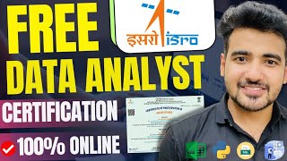 ISRO Launched Free Data Analyst Certification Course | For Students & Graduate ?‍ Free Certificate