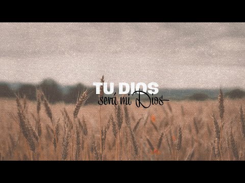 Tú Dios será mi Dios - Yasser Varela
