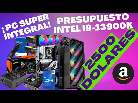 Monta Tu PC Gama Alta Intel I9 13900k Integral Presupuesto 2700 USD 2023