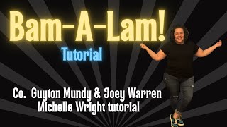Bam-a-lam! line dance tutorial Intermediate funky cha by Guyton Mundy & Joey Warren