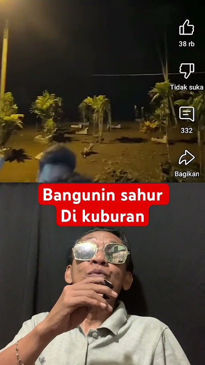 Bangunin sahur di kuburan #sahur #shorts