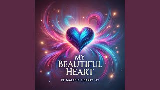 My Beautiful Heart