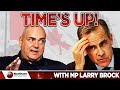 Mark Carney Will Be FORCED To Fix The Justice System - Larry Brock Is ON A MISSION!