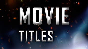 3 Film Title Animations – Fast & Easy After Effects Tutorial