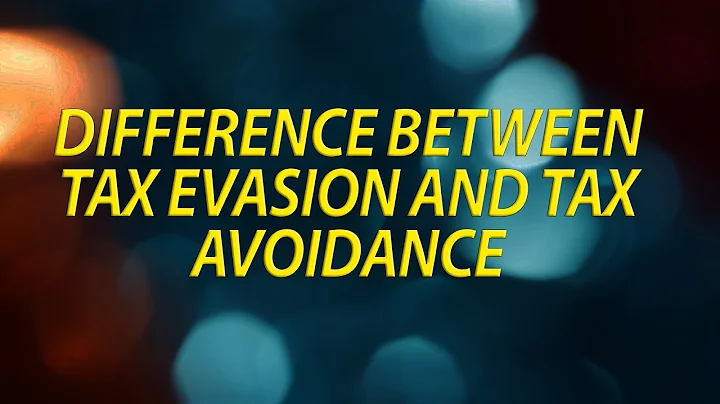 What is the difference between Tax Evasion and Tax Avoidance