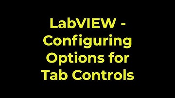 LabVIEW - Configuring Options for Tab Controls