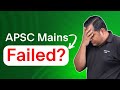 APSC Mains Not Cleared? Here’s How to Turn Failure into Success! Competition Care