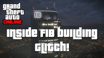 GTA 5 online - How to get inside of the FIB building *SOLO*