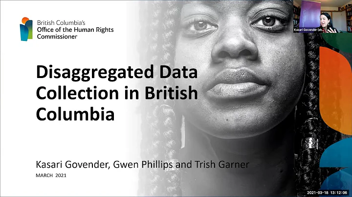 Revealing Systemic Racism and Inequities in BC: Using disaggregated demographic and race-based data