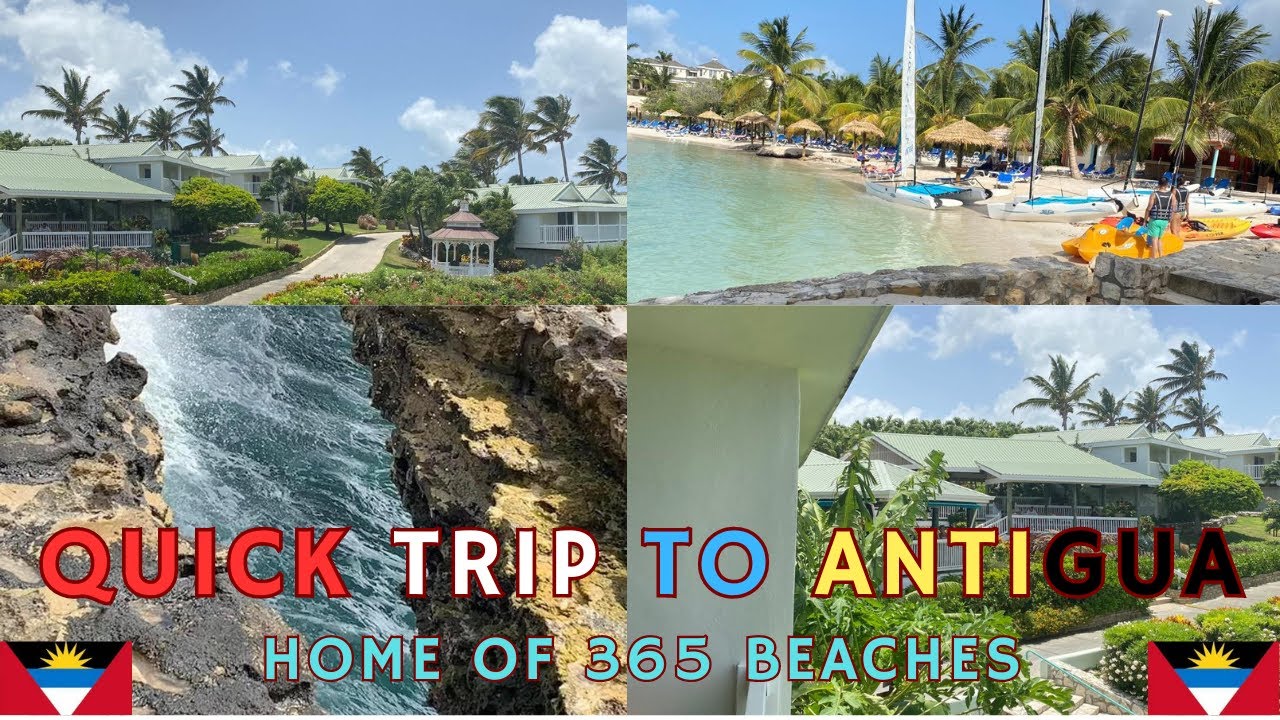 My Weekend Trip To Antigua What a Beautiful Country Land of 365