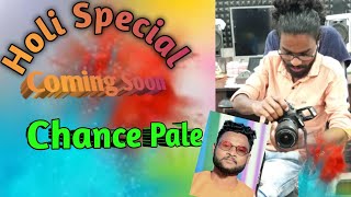 Chance pale Holi song