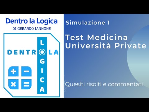 Correzione della Simulazione Test Medicina Private (Cattolica, San Raffaele, Campus Biomedico)