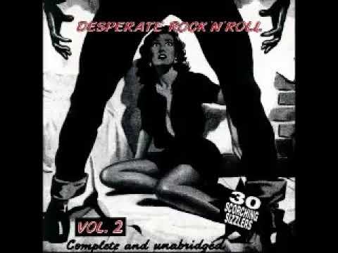 Various ‎– Desperate Rock 'N' Roll Vol.2 : 50's 60's