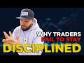 Why Traders Fail To Stay Disciplined - Trading Psychology #PIPTALK