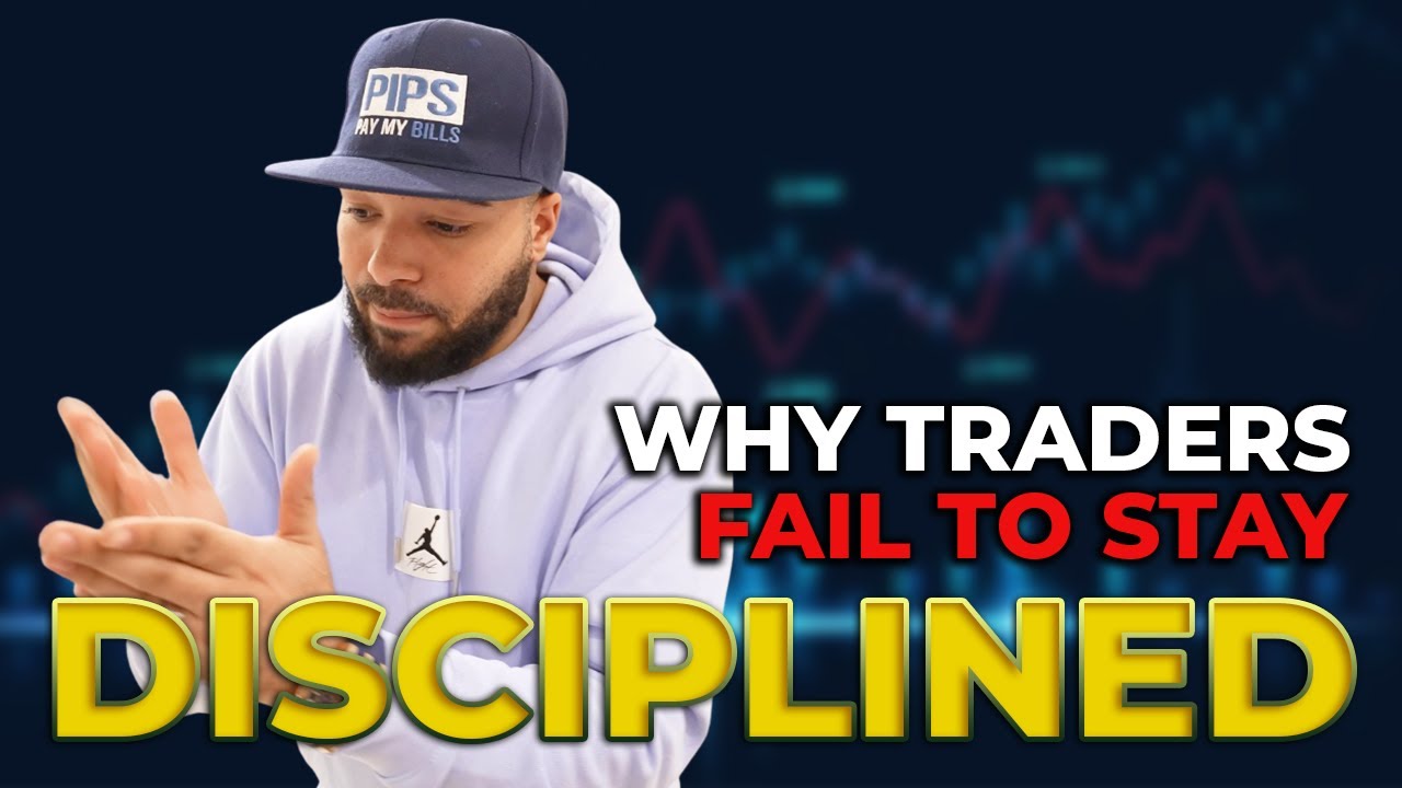 Why Traders Fail To Stay Disciplined - Trading Psychology 