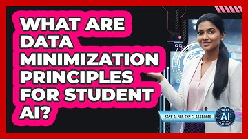 What Are Data Minimization Principles for Student AI?